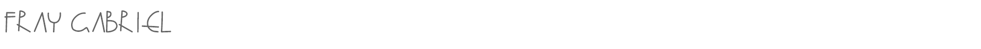 Sample characters Fray Gabriel Font